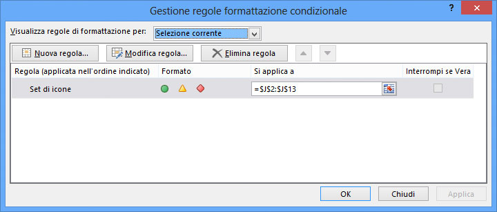 Figura 7: la finestra Gestione regole formattazione condizionale