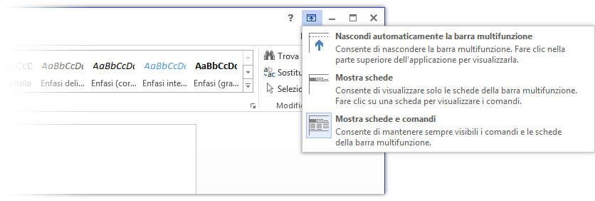 Figura 7: modificare le opzioni di visualizzazione della barra multifunzione