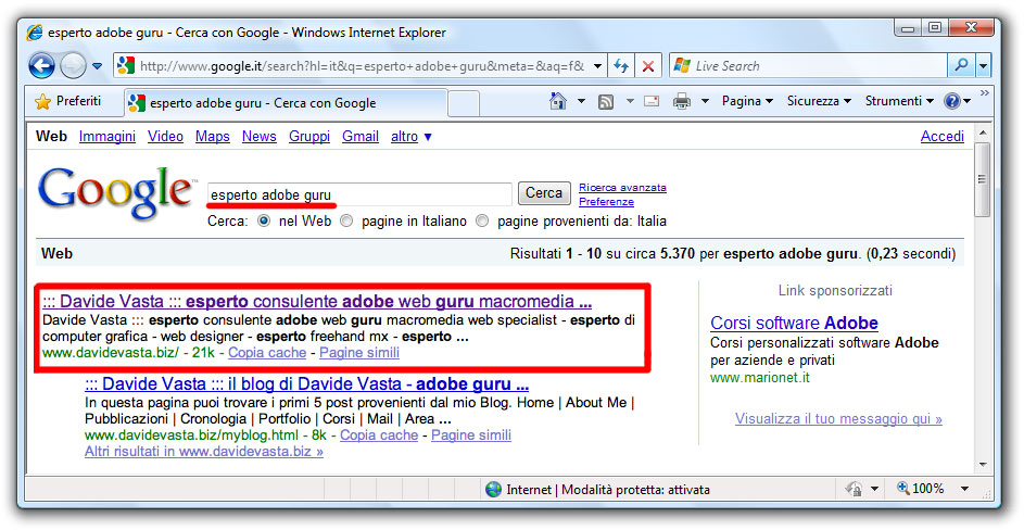 Figura 2: con il testo “esperto adobe guru” la posizione è la prima: si noti che nel titolo le parole esperto, adobe e guru, sono ripetute nello stesso ordine, a breve distanza le une dalle altre (adiacenza delle keyword)