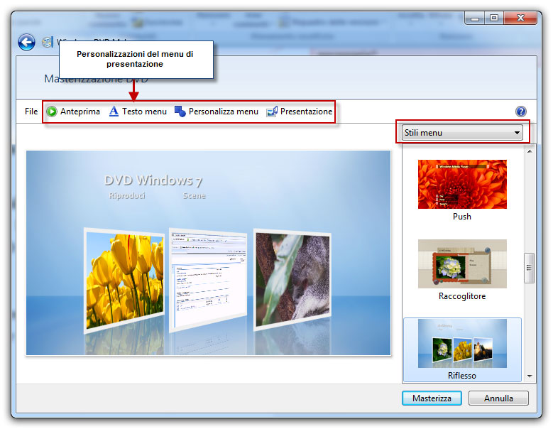 Figura 2: personalizzazione della presentazione e del menu in Windows DVD Maker