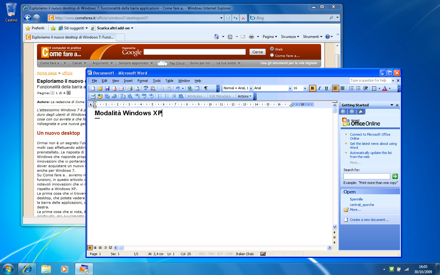 Figura 1: una finestra di Microsoft Office Word 2003 in Windows XP Mode sul desktop di Windows 7 sovrapposta a una finestra di Internet Explorer 8
